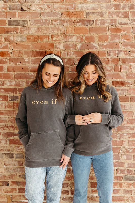 Even If Charcoal Hoodie