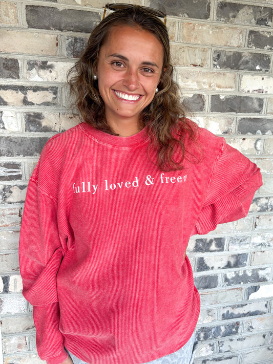 Fully Loved and Free Red Corded Crew