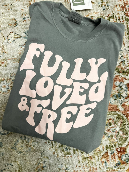 Fully Loved and Free Grey Tee