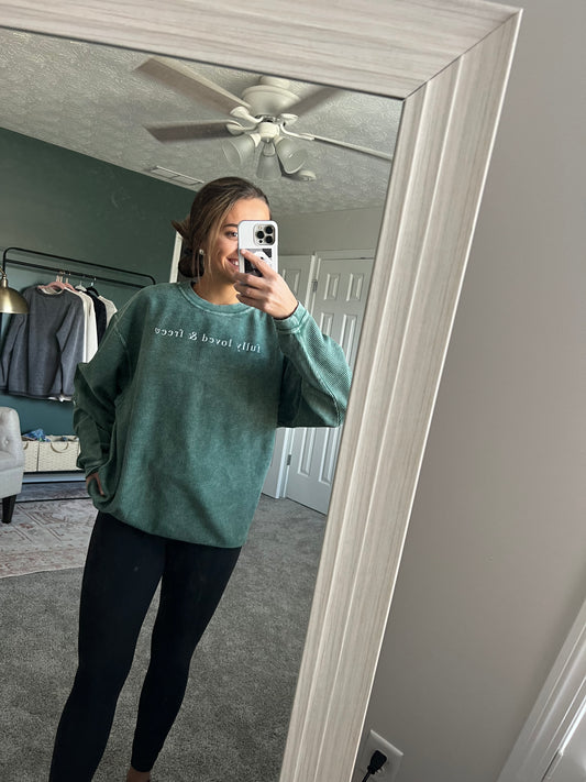 Fully Loved and Free Green Corded Crew