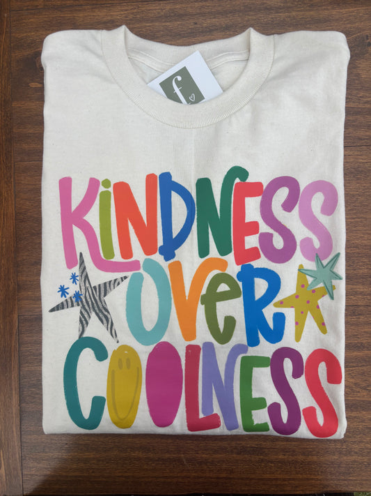 Kindness Over Coolness Tee