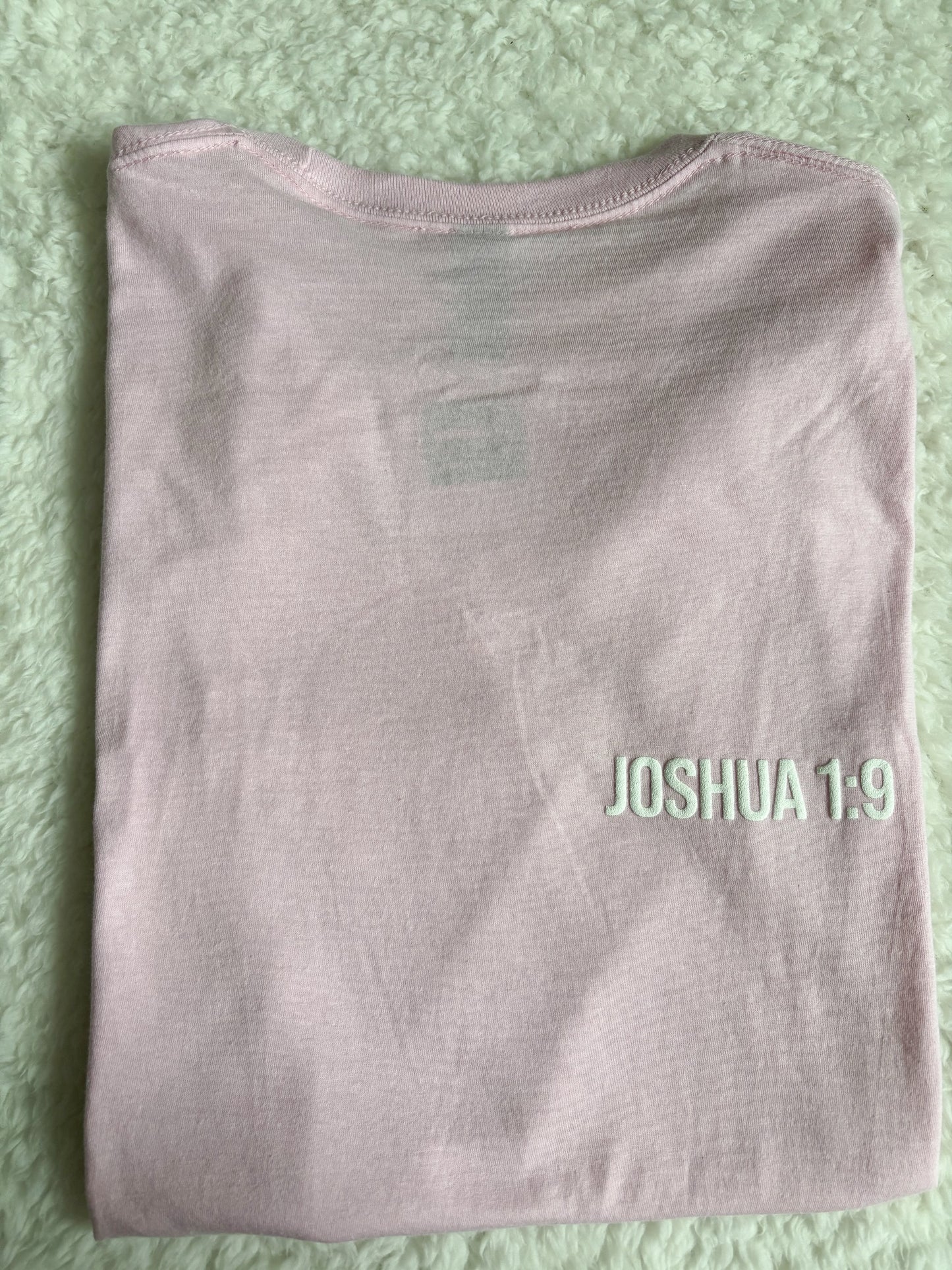 Joshua 1:9 Pink Tee