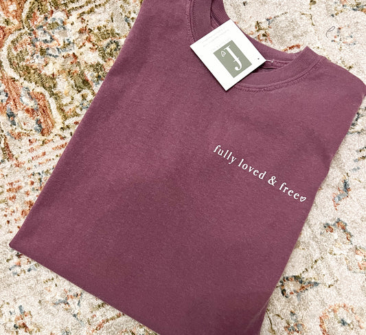 Fully Loved and Free Berry Tee