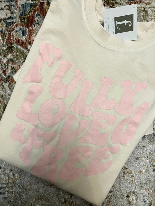 Fully Loved and Free Ivory Tee