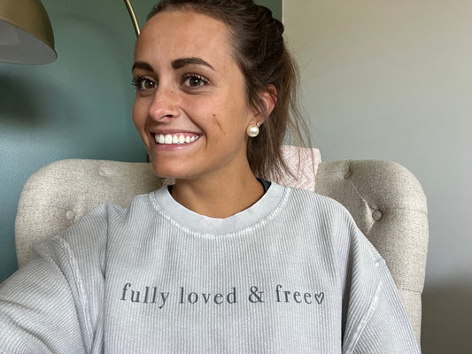 Fully Loved and Free Light Grey Corded Crew