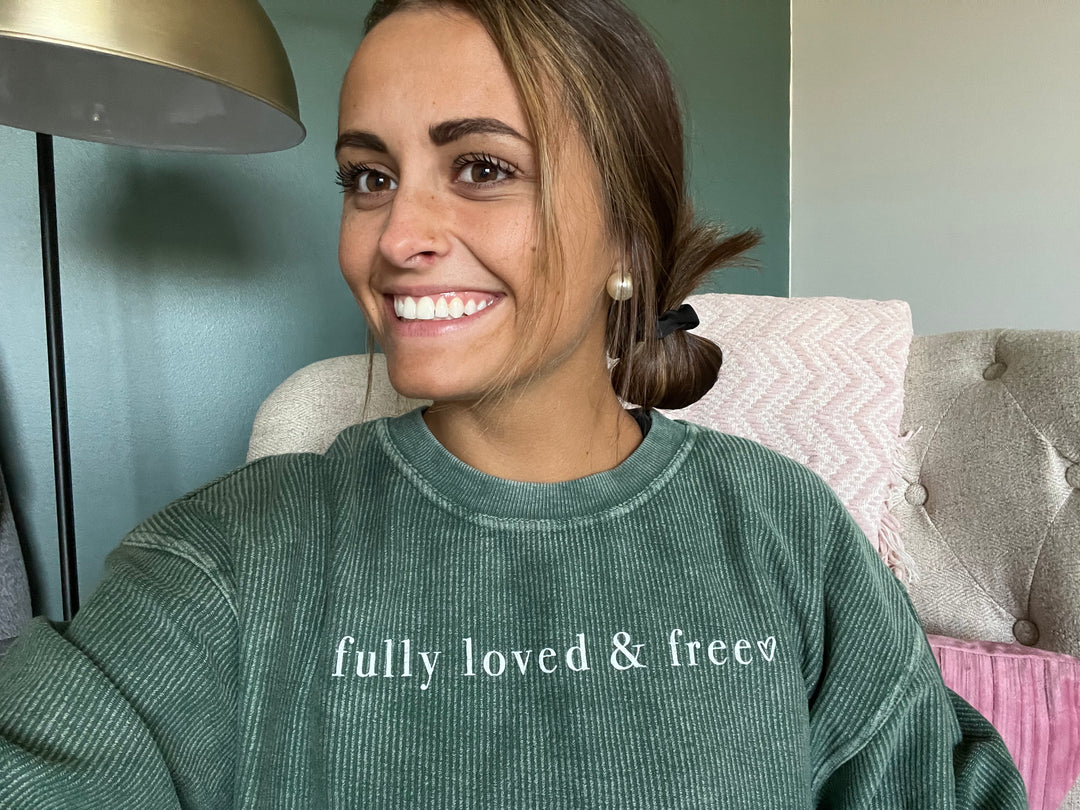 Fully Loved and Free Green Corded Crew – Fully Loved & Free